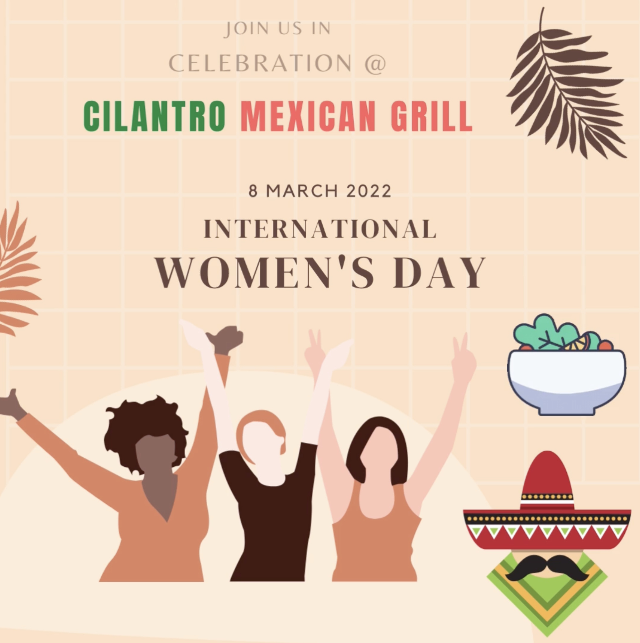cilantro mexican international womens day restaurant promo deals