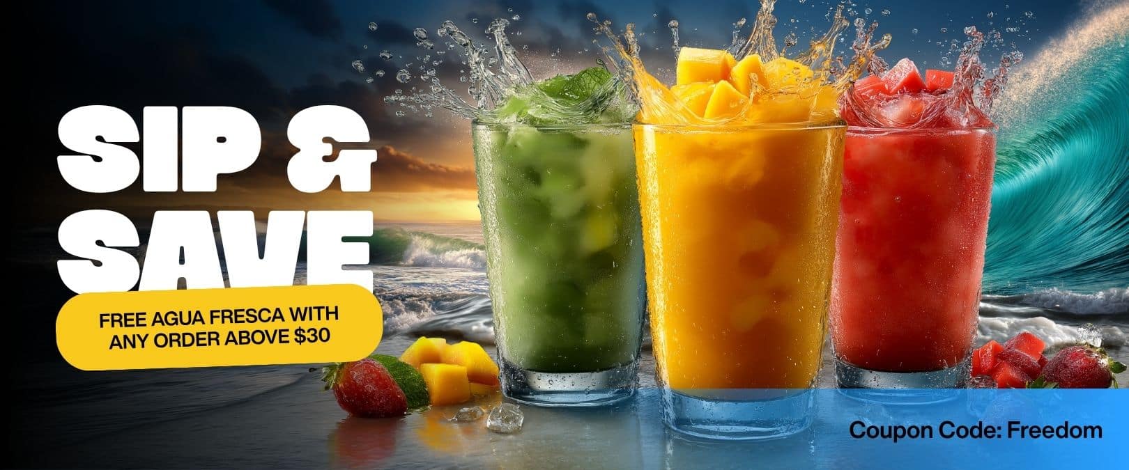 SIP and SAVE - free Agua Fresca offer from Cilantro Mexican Grill North Hollywood